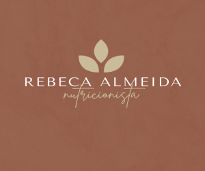 Rebeca Almeida Nutricionista Rebeca Almeida Nutricionista